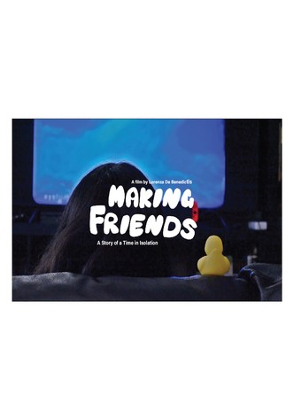 Making Friends: A Story of A Time in Isolation