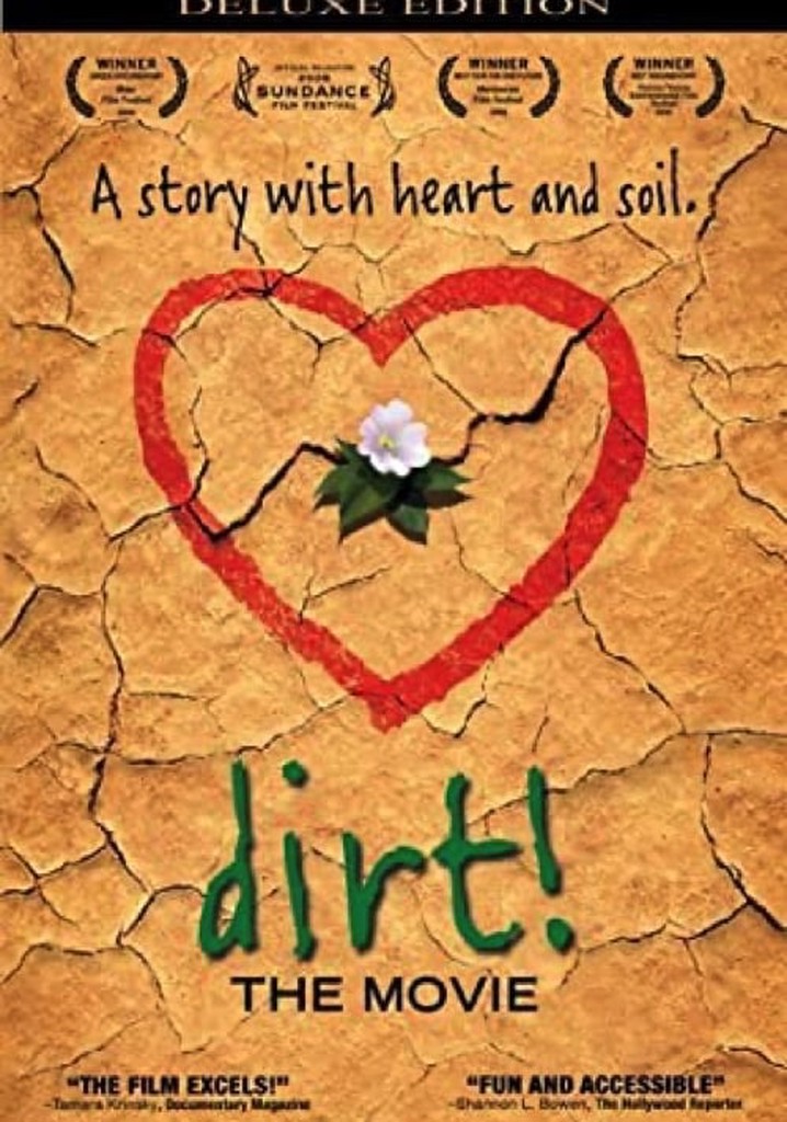 Dirt! The Movie