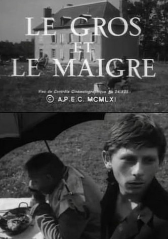 Le gros et le maigre