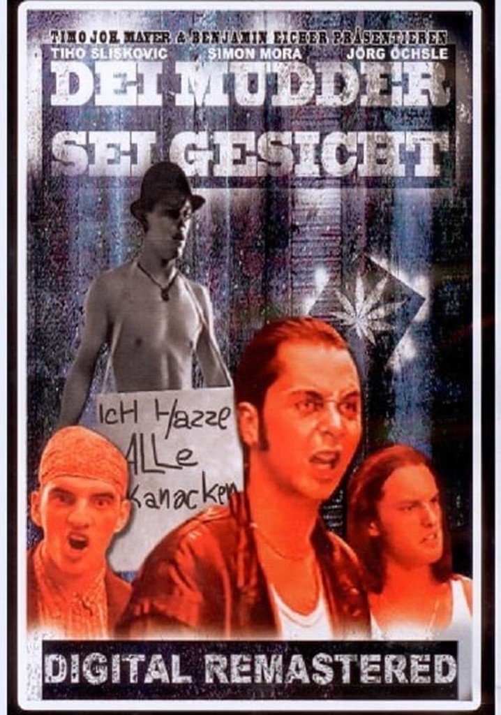 Dei Mudder sei Gesicht