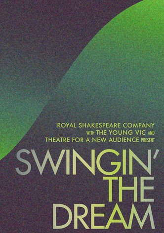 Swingin' the Dream