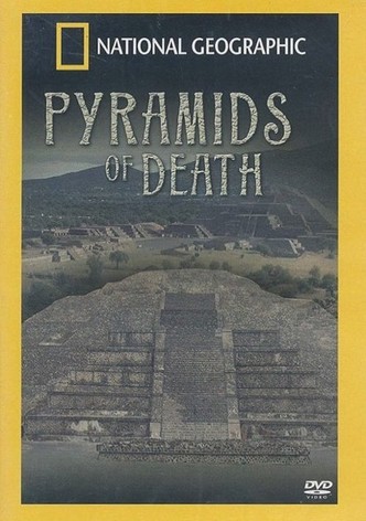 Les Pyramides de la mort