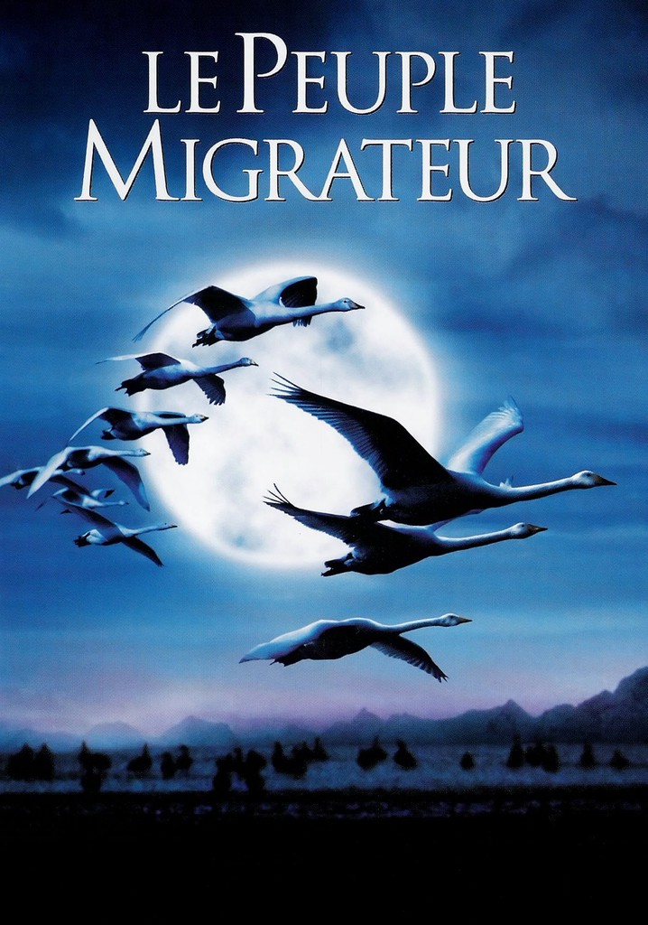 Regarder Le peuple migrateur en streaming complet