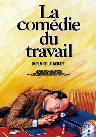 La Comédie du travail