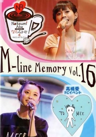 M-line Memory Vol.16 - 高橋愛 Birthday Event HAPPY B'DAY TO ME