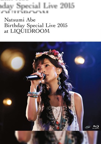 Abe Natsumi 2015 Autumn ~Birthday Special Live~ at LIQUIDROOM