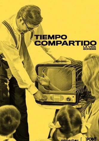 Tiempo Compartido con La Vida Bohème
