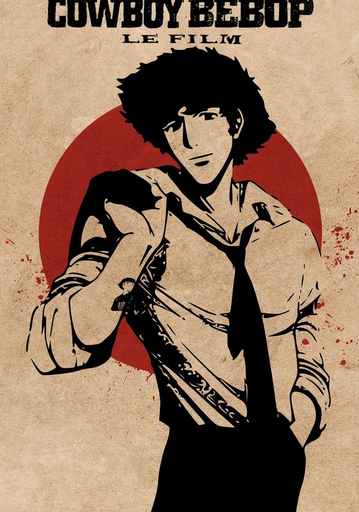 Cowboy Bebop The Movie Stream German