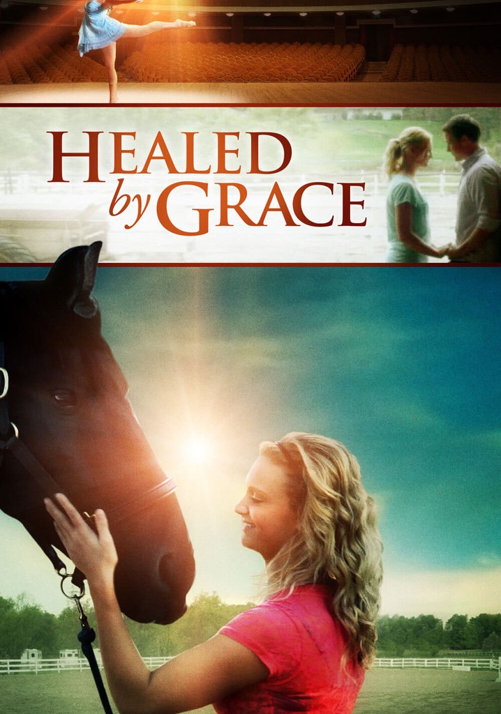 Healed by Grace