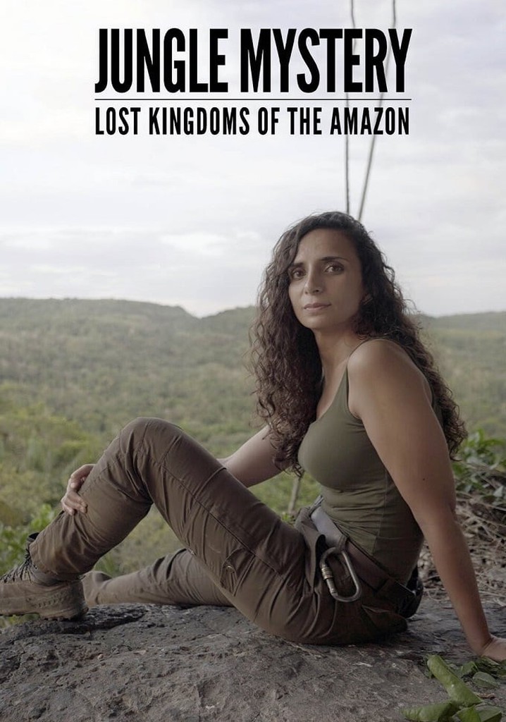 Jungle mystery lost kingdoms of the 2024 amazon watch online