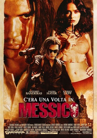 C'era una volta in Messico