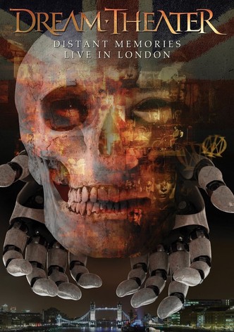 Dream Theater - Distant Memories Live in London