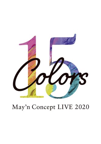 May’n Concept LIVE 2020「15Colors」