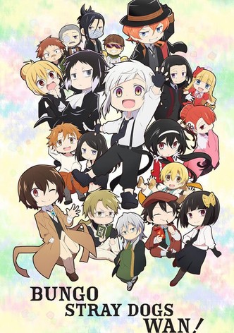 Bungo Stray Dogs WAN!