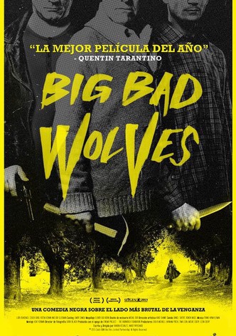 Big Bad Wolves