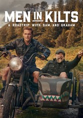 Men in Kilts: A Roadtrip with Sam and Graham