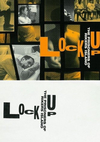 Lock-Up: The Prisoners Of Rikers Island: America Undercover