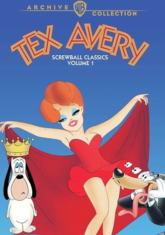 Tex Avery Screwball Classics: Volume 1