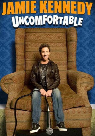 Jamie Kennedy: Uncomfortable