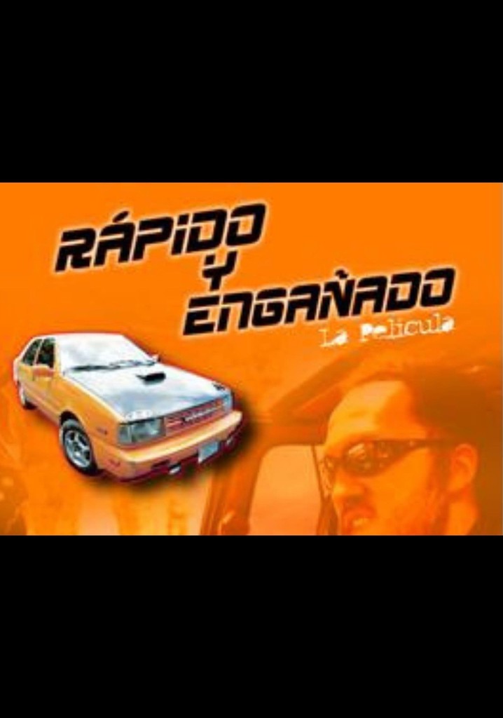 Rápido y Engañado
