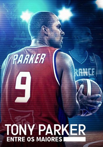 Tony Parker: Entre os Maiores
