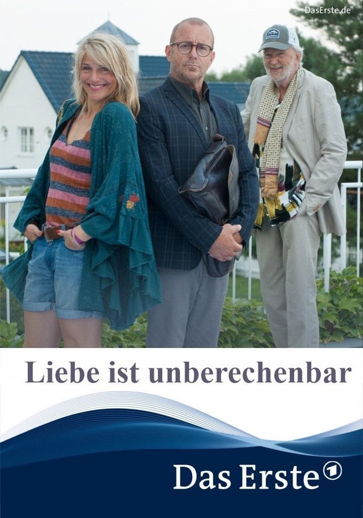 Liebe ist unberechenbar Stream Jetzt online anschauen