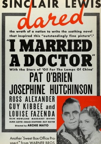 I Married a Doctor