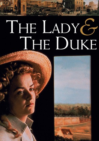 The Lady and the Duke