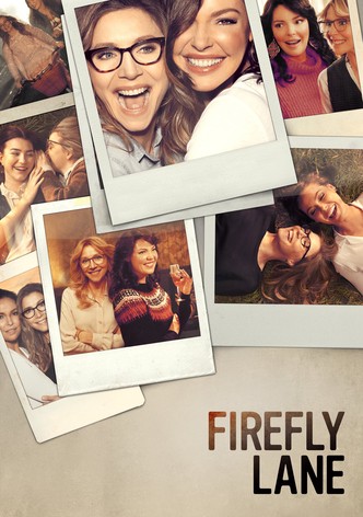 Firefly Lane watch tv series streaming online