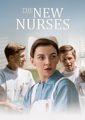 The New Nurses - Die Schwesternschule