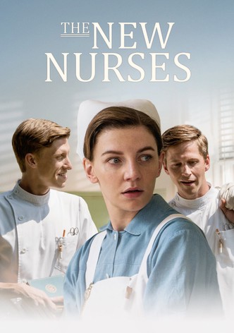 The New Nurses - Die Schwesternschule