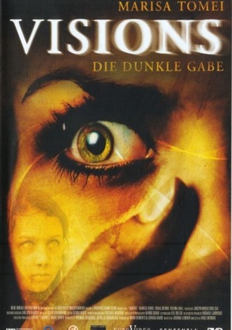 Visions - Die dunkle Gabe