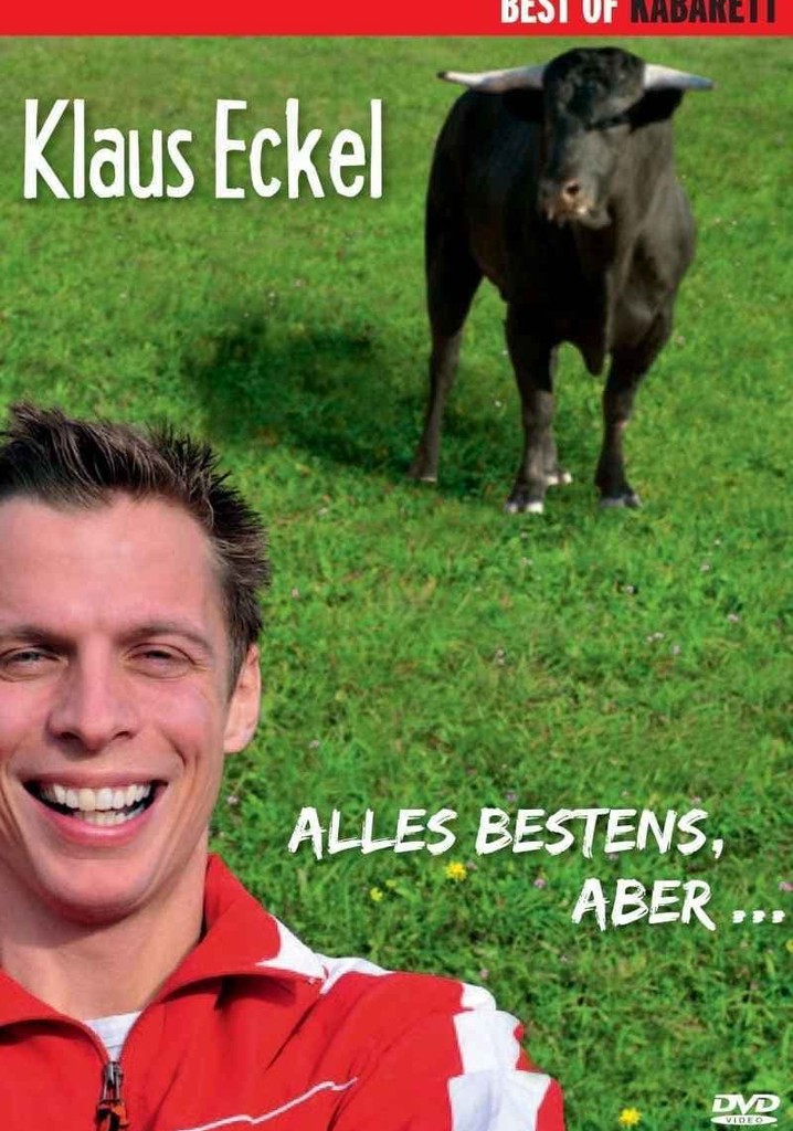 Klaus Eckel: Alles bestens, aber...