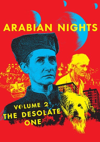 Arabian Nights: Volume 2, the Desolate One