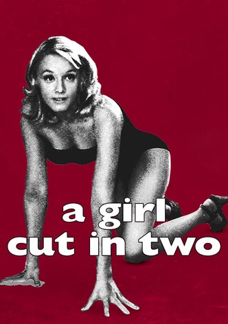 A Girl Cut in Two