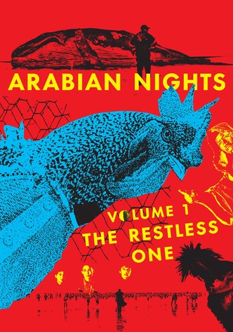 Arabian Nights: Volume 1, The Restless One