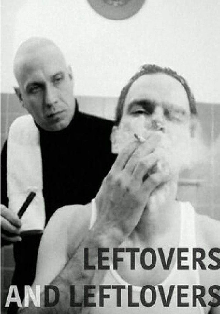 Leftovers & Leftlovers