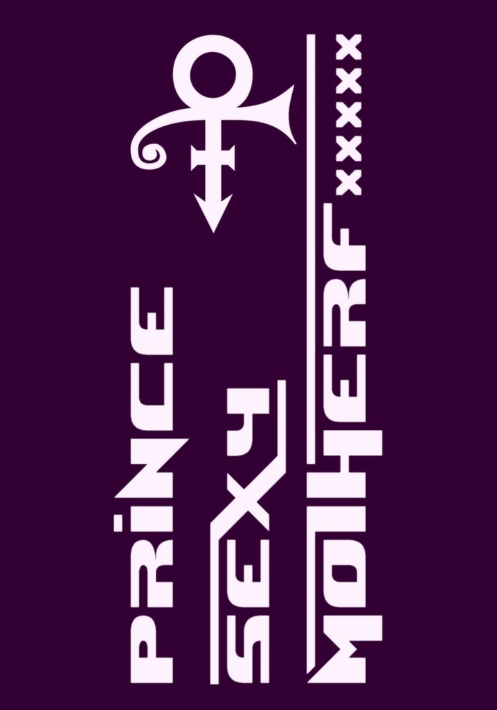 Prince: Sexy Mother F*****