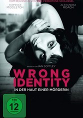 Wrong Identity - In der Haut einer Mörderin