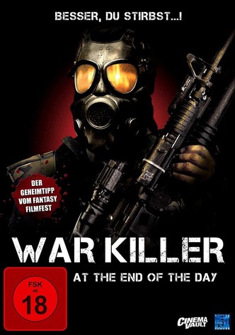 War Killer - At the End of the Day