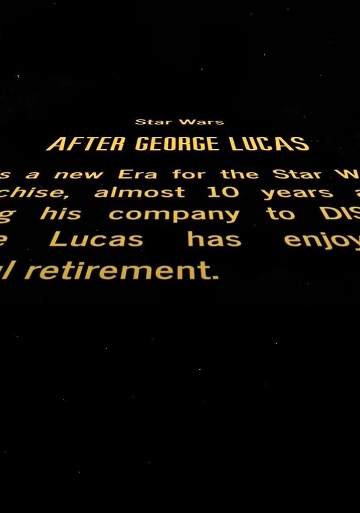 Star Wars After George Lucas