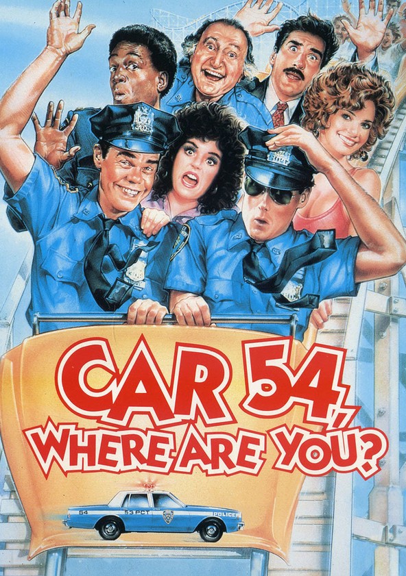 Car 54, Where Are You? streaming: where to watch online?