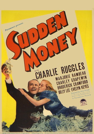 Sudden Money
