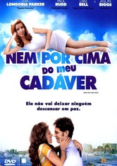 Nem por Cima do Meu Cadáver