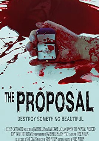 The Proposal
