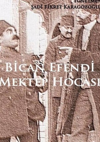 Bican Efendi Mektep Hocası