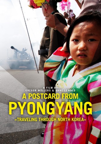 A Postcard from Pyongyang - Traveling through Northkorea