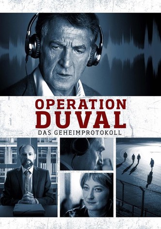 Operation Duval - Das Geheimprotokoll