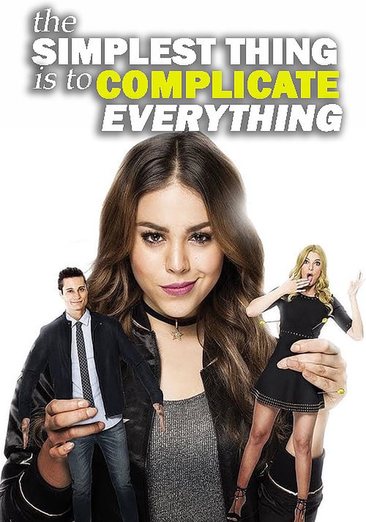 Lo más sencillo es complicarlo todo