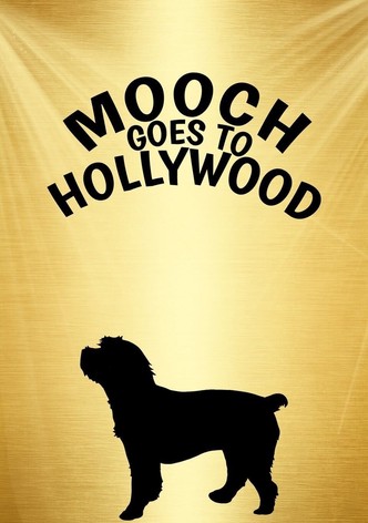 Mooch Goes to Hollywood